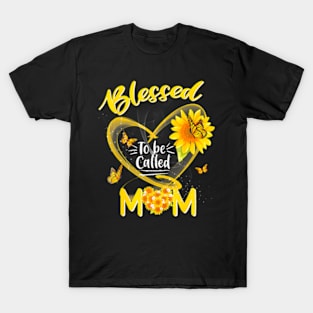 Blessed To Be Called Mom Cute Sunflower Mothers Day T-Shirt